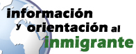 Información y orientación al inmigrante